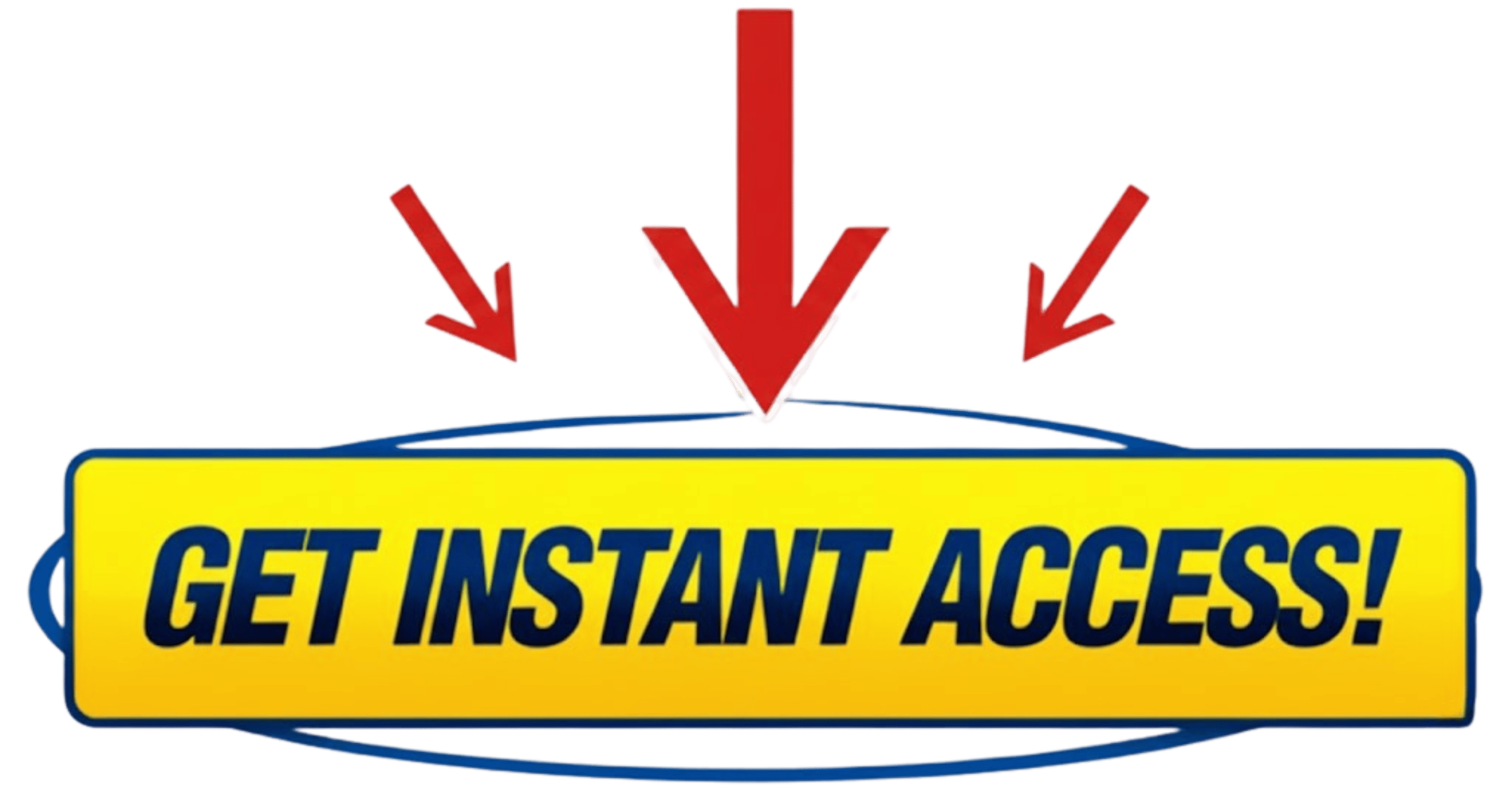 Get Instant Access Button